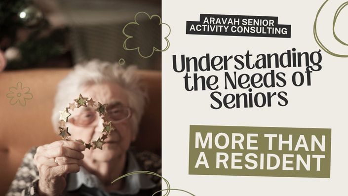 Understanding the Needs of Seniors