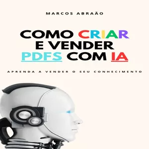 Imagem de capa para o Ebook Como criar e vender PDFs com IA