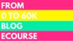 0 to 60k blog