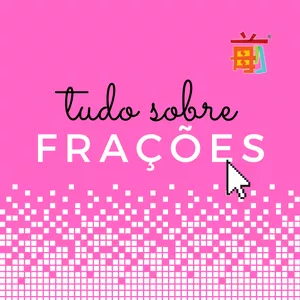 Imagem de capa para o Curso online Tudo sobre Frações