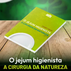 Imagem de capa para o Curso online Livro Físico - Jejum Higienista - A Cirurgia da Natureza 