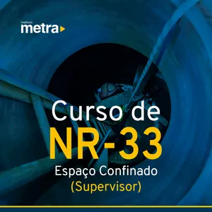 Imagem do curso Curso de NR 33 – Espaço Confinado (Supervisor de Entrada)