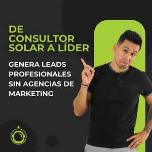 Imagen de portada para Curso online De Consultor a Líder: Genera Leads Profesionales Sin Agencias de marketing EN VIVO