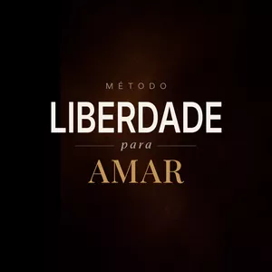 Imagem de capa para o Curso online Método Liberdade para Amar