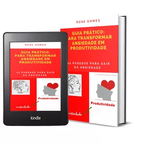 Imagem de capa para o Ebook GUIA PRÁTICO: PARA TRANSFORMAR ANSIEDADE EM PRODUTIVIDADE