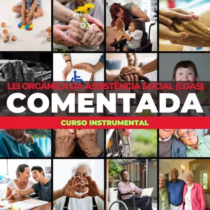 Imagem do curso LOAS COMENTADA: Curso Instrumental 