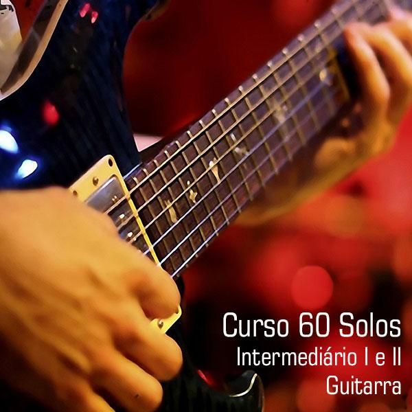 Imagem do curso Curso 60 Solos de Guitarra - Intermediário I e II