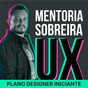 Imagem de capa para o Serviço online MENTORIA SOBREIRA UX - PLANO DESIGNER INICIANTE
