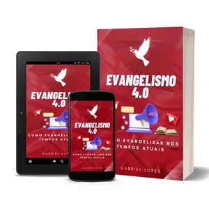 Imagem de capa para o Ebook Evangelismo 4.0 - Como Evangelizar nos Tempos Atuais