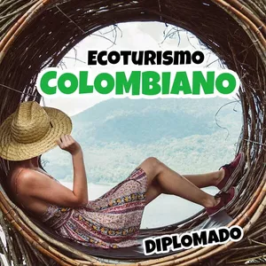 Imagen principal del producto ECOTURISMO COLOMBIANO DIPLOMADO