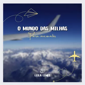 Imagem de capa para o Curso online O mundo das milhas para iniciantes