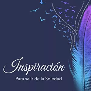 Imagem principal do produto Inspiración (para salir de la soledad) [Audio Libro]