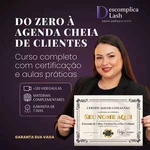 Imagem de capa para o Curso online Descomplica Lash - Do zero à agenda cheia de clientes. Formação completa, suporte vitalício e trilha de negócios para você viver de extensão de cílios. Nádya Sampaio Academy