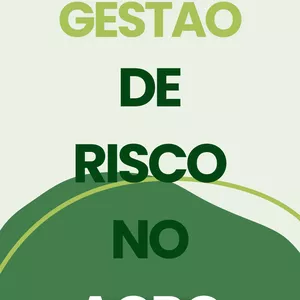 Imagem de capa para o Ebook Gestão de Risco no Agro
