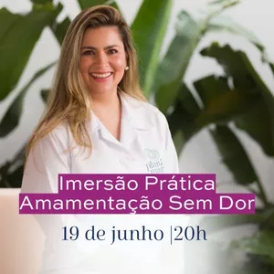 Imagem de capa para o Evento online Imersão Prática Amamentação Sem Dor