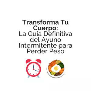 Imagen de portada para Ebook Transforma Tu Cuerpo: La Guía Definitiva del Ayuno Intermitente para Perder Peso