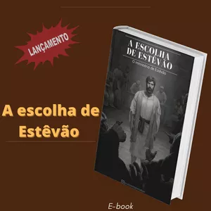 Imagem de capa para o Ebook Quem Foi Estêvão na Bíblia 