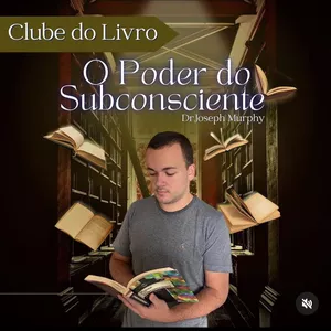 Imagem de capa para o Curso online Clube do livro - O Poder do Subconsciente 