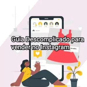 Imagem de capa para o Ebook Guia Descomplicado para começar a vender no instagram