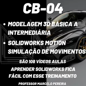Imagem de capa para o Curso online CB-04 - MODELAGEM 3D BÁSICO AO INTERMEDIÁRIO - SOLIDWORKS MOTION 
