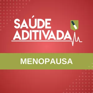Imagem de capa para o Curso online Saúde Aditivada | Menopausa