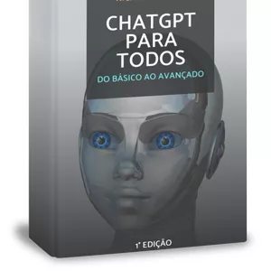 Imagem de capa para o Ebook ChatGPT para Todos: Do Básico ao Avançado.