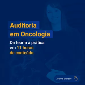 Curso Combo de cursos para área de Auditoria em Oncologia