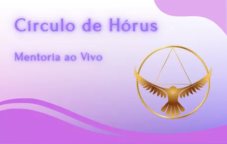 Mentoria Círculo de Hórus