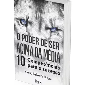 Imagem de capa para o Ebook Livro: O Poder de ser Acima da Média