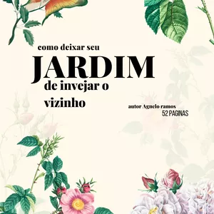 Imagem de capa para o Ebook como deichar seu jardim de invejar o vizinho
