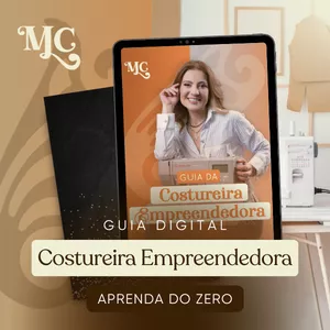 Imagem de capa para o Curso online Guia da Costureira Empreendedora