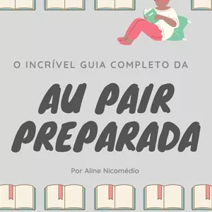 Imagem do curso O Incrível Guia da Au Pair Preparada