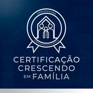 Imagem de capa para o Curso online Gravação do Evento - Certificação Crescendo em Familias