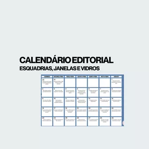 Imagem de capa para o Ebook CALENDÁRIO EDITORIAL PARA ESQUADRIAS, JANELAS E VIDROS