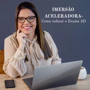 Imagem de capa para o Curso online Imersão Aceleradora - Como indicar o EXAME 3D
