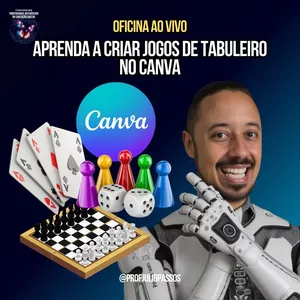 Imagem de capa para o Evento online OFICINA | APRENDA A CRIAR JOGOS DE TABULEIRO NO CANVA