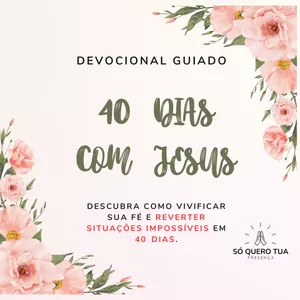 Devocional Guiado 40 dias com Jesus