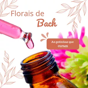 Imagem de capa para o Ebook Florais de Bach - As Gotinhas que Curam 
