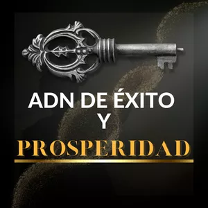 Imagen de portada para Ebook ADN de Éxito y Prosperidad