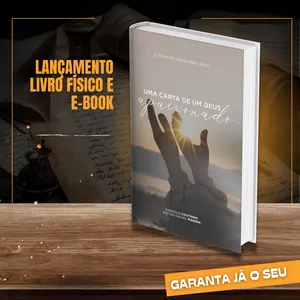 Imagem de capa para o Ebook Uma carta de um Deus apaixonado