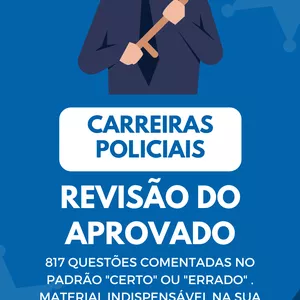 Imagem de capa para o Ebook Revisão do Aprovado - Carreiras Policiais