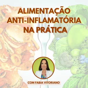 Imagem de capa para o Curso online Aula: Alimentação Anti-inflamatória Na Prática