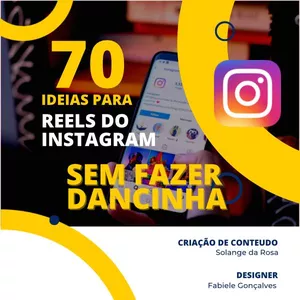 Imagem de capa para o Ebook 70 Ideias para Reels do Instagram sem fazer dancinha