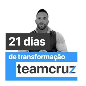 Imagem de capa para o Curso online Transformação 21 dias - TEAMCRUZ