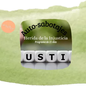 Imagem principal do produto AUTO-SABOTAJES HERIDA DE LA INJUSTICIA