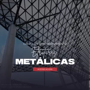 Imagem de capa para o Curso online CÁLCULO E PROJETO DE ESTRUTURAS DE AÇO