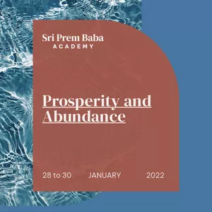 Cover image for Online course Prosperity and Abundance with Sri Prem Baba (Janeiro 2022)