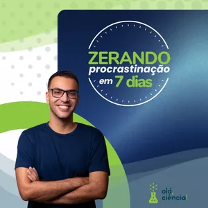 Imagem do curso Zerando a Procrastinação em 7 dias