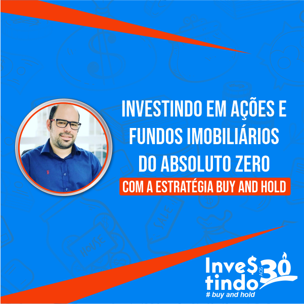 Imagem de Investindo com a Estratégia Buy and Hold criado por Investindo aos 30 na hotmart