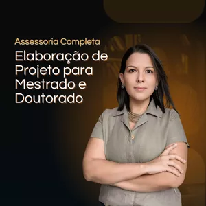 Imagem de capa para o Serviço online Assessoria Completa - Elaboração de Projeto de Mestrado e Doutorado